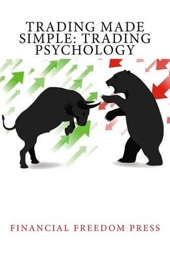 Financial Freedom Press Trading Made Simple (Paperback)