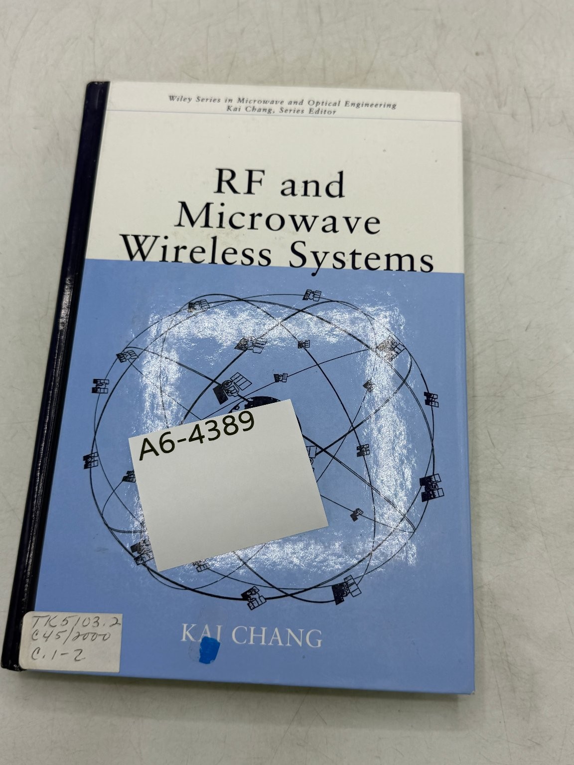 RF and Microwave Wireless Systems Kai Chang 2000 Engineering Wiley-Interscience