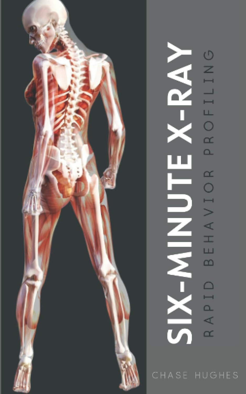Six-Minute X-Ray: Rapid Behavior Profiling Paperback – December 10, 2020