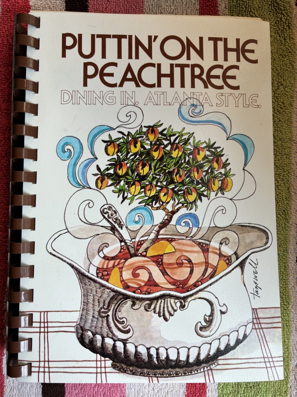 Vintage 1982~Puttin’ on the Peachtree Dining In Atlanta Style~Community Cookbook