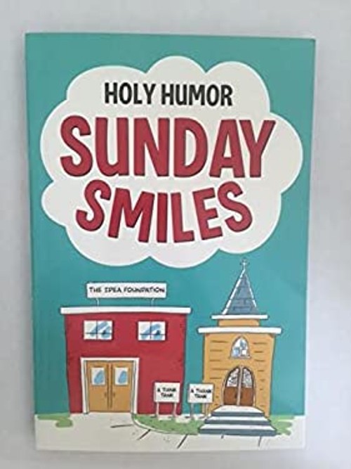 Holy Humor Sunday Smiles Paul Seaburn