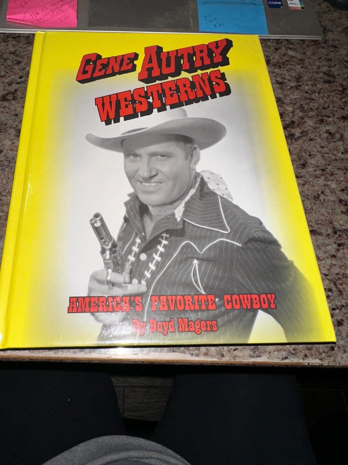 Gene Autry Westerns – America’s Favorite Cowboy – Boyd Magers Book – Hardcover
