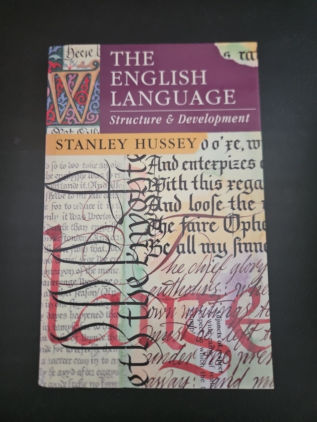 The English Language Structure & Development Stanley Hussey 1995 D7