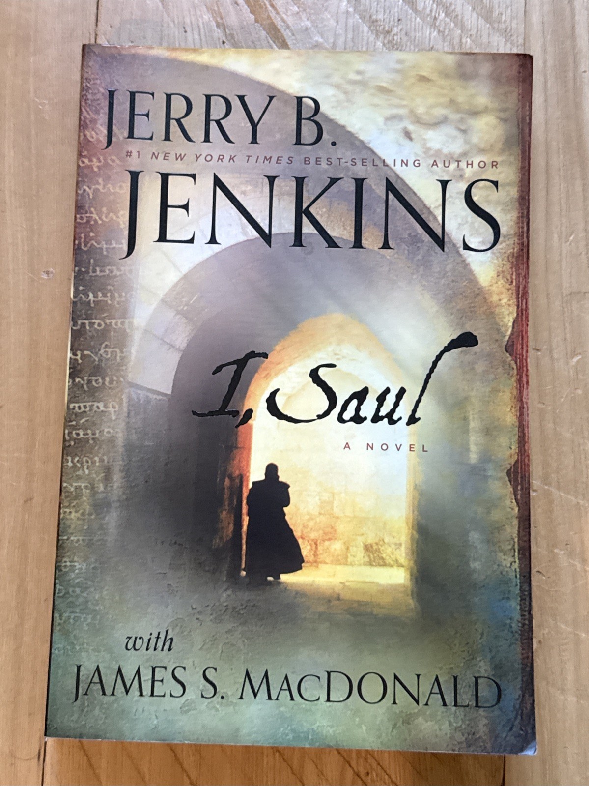 I, Saul a novel By Jerry B. Jenkins James Macdonald Softcover Worthy Pub 2013
