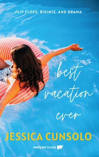 Best Vacation Ever by Jessica Cunsolo: Used