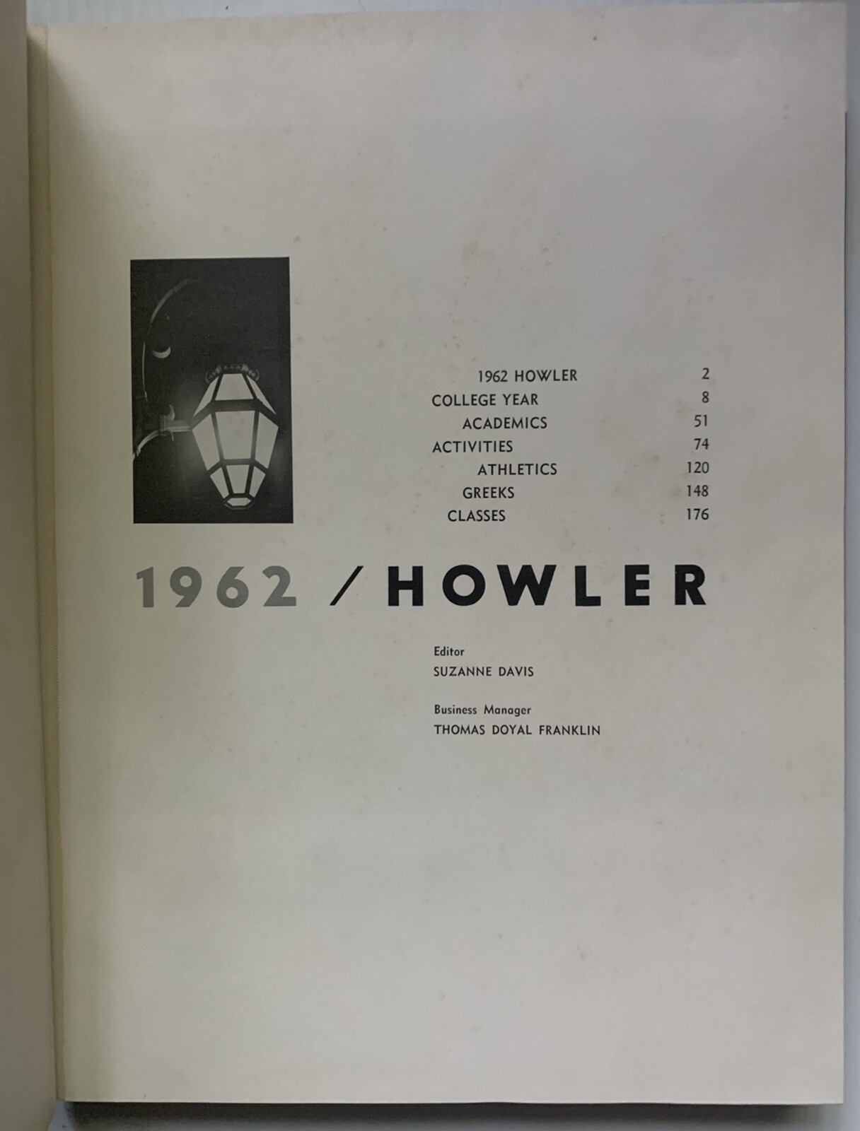 1962 WAKE FOREST UNIVERSITY YEARBOOK, THE HOWLER, WINSTON-SALEM, NC