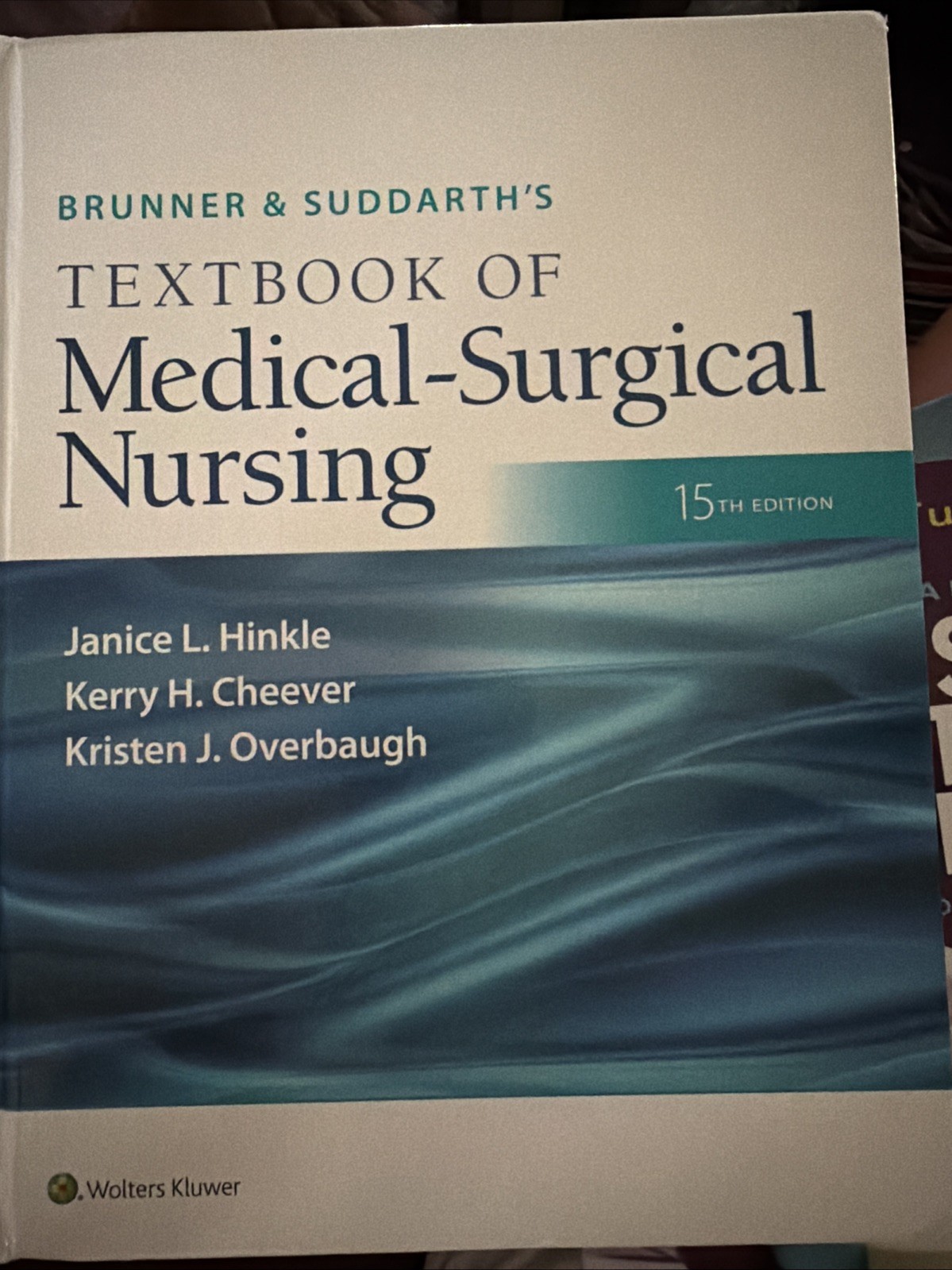 Brunner and Suddarths Textbook of Medical Surgical Nursing