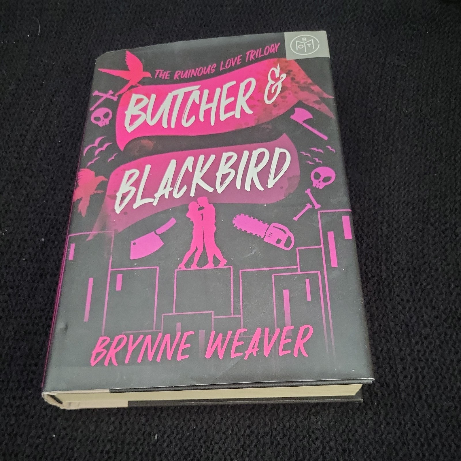 Butcher & Blackbird by Brynne Weaver Hardcover Romance Ruinous Love Trilogy BOTM