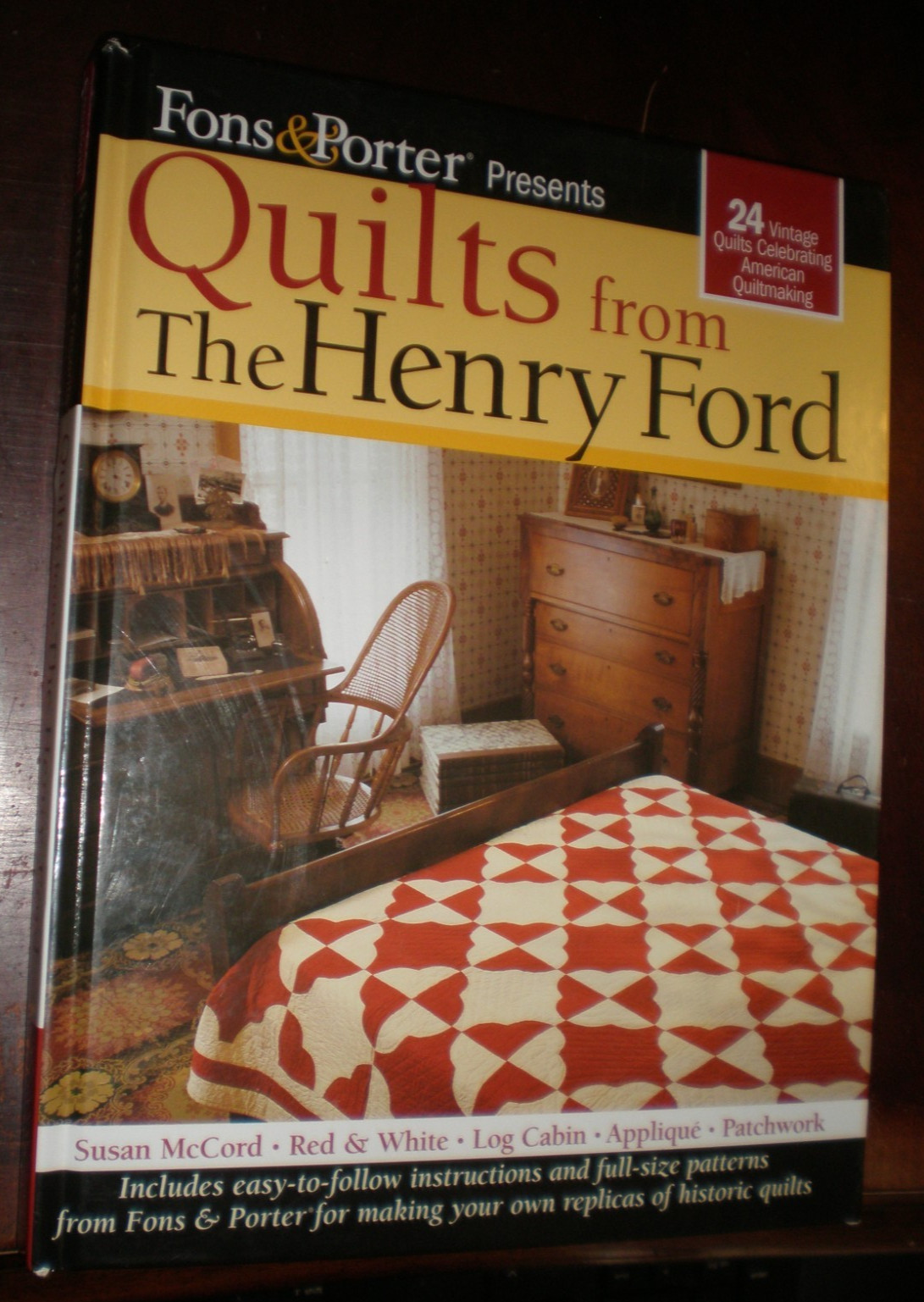 QUILTS From The Henry Ford (Fons & Porter) BRAND NEW