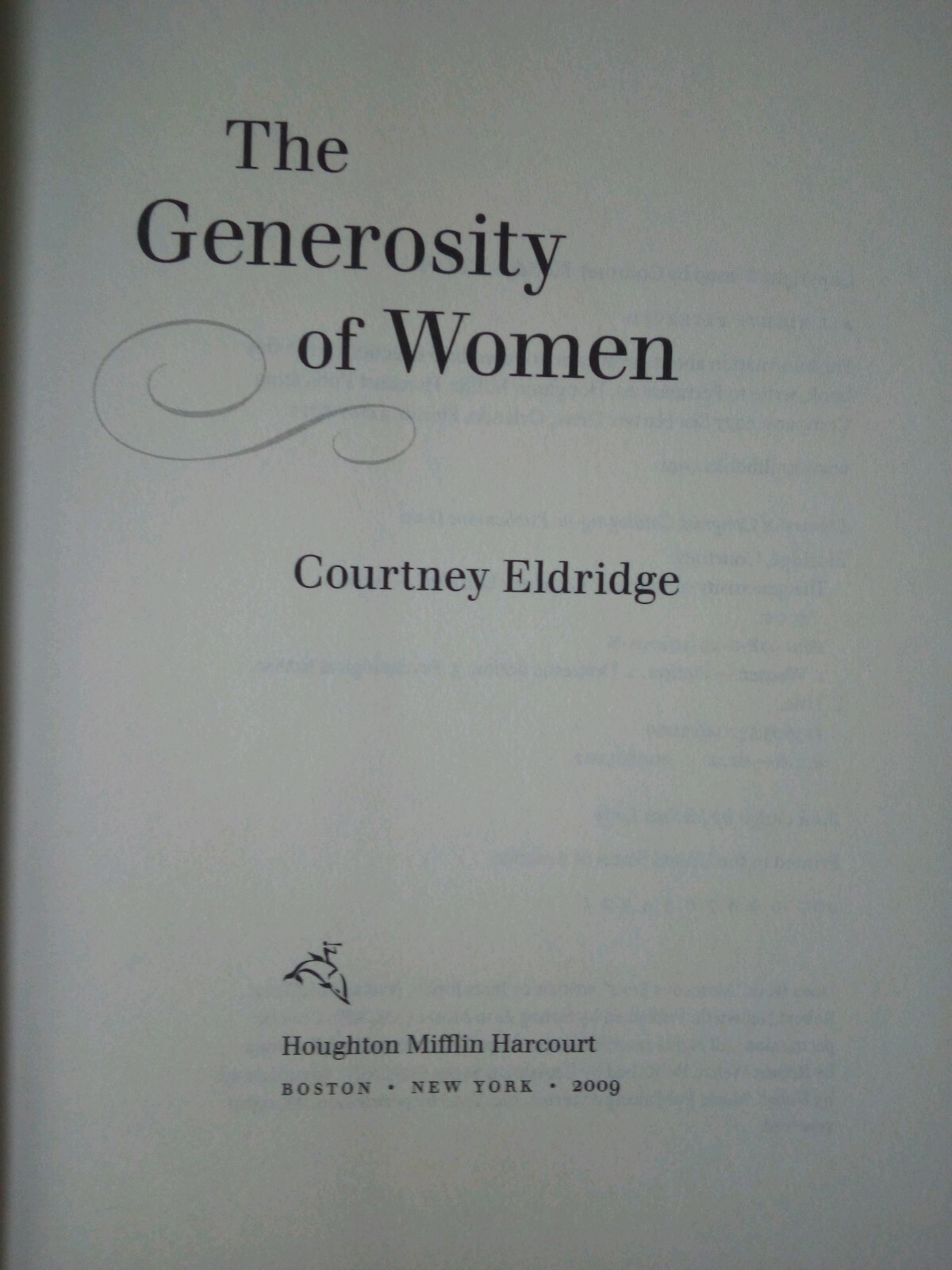 The Generosity Of Women A Novel By Courtney Eldridge 2009