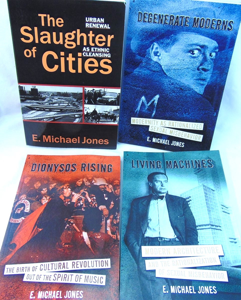 E. Michael Jones: 4 Book Lot. Slaughter of Cities, Catholic Apologetics Cultural