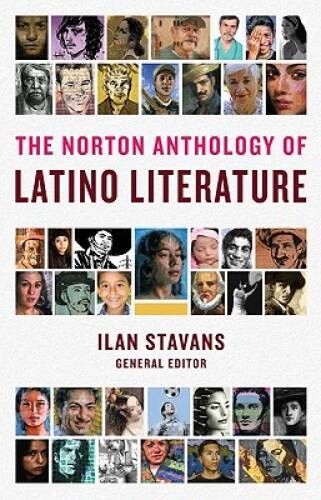 The Norton Anthology of Latino Literature (College Edition) – Paperback – GOOD