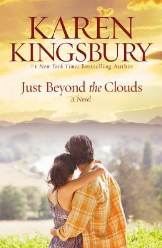 Just Beyond the Clouds by Kingsbury, Karen