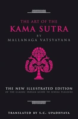 The Art of the Kama Sutra (Art of Series), Mallanaga Vatsyayana, Used; Good Book