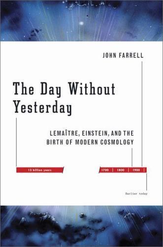 Day Without Yesterday : Lemaitre, Einstein B-18/A