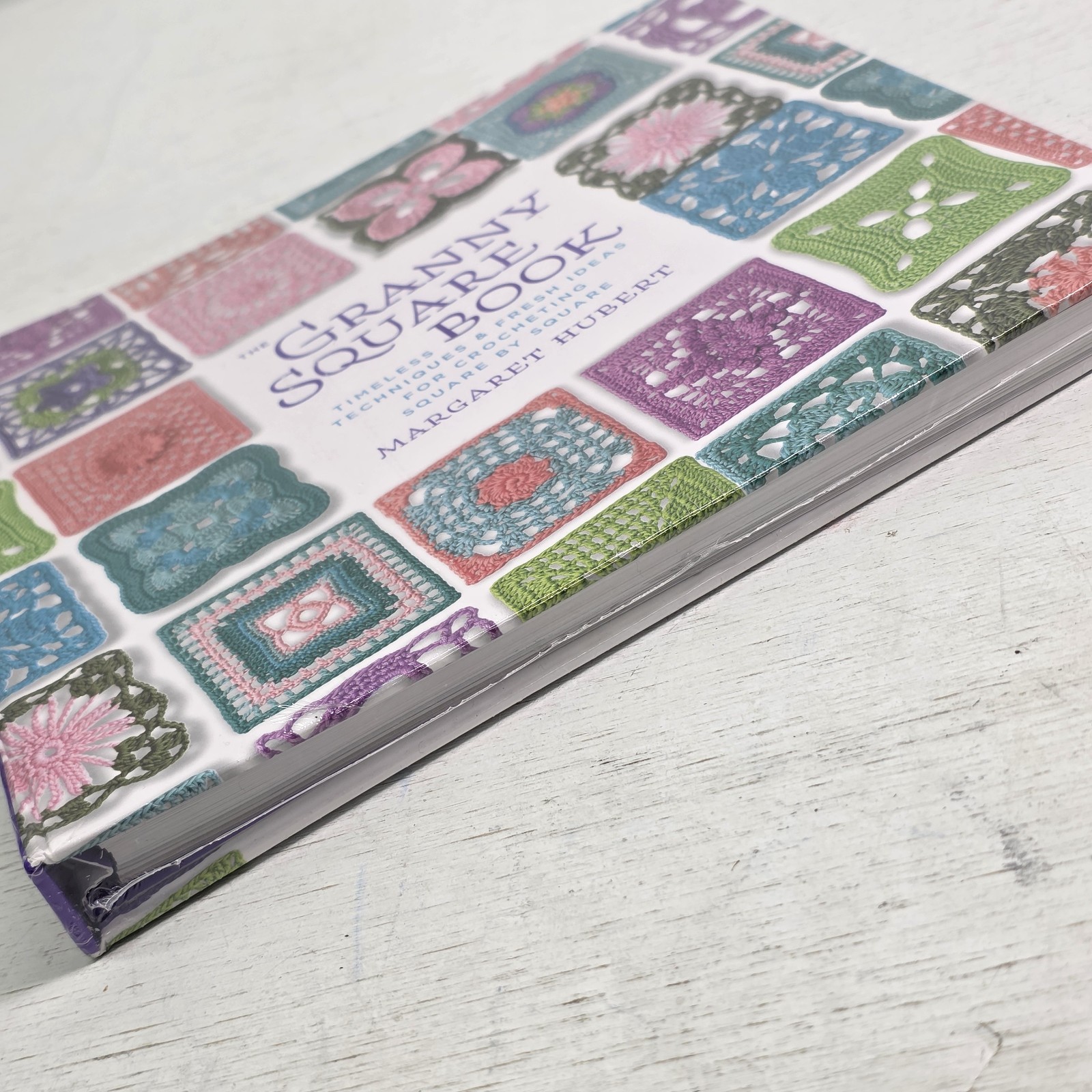 The Granny Square Book: Timeless Techniques and Fresh Ideas for Crocheting Squar