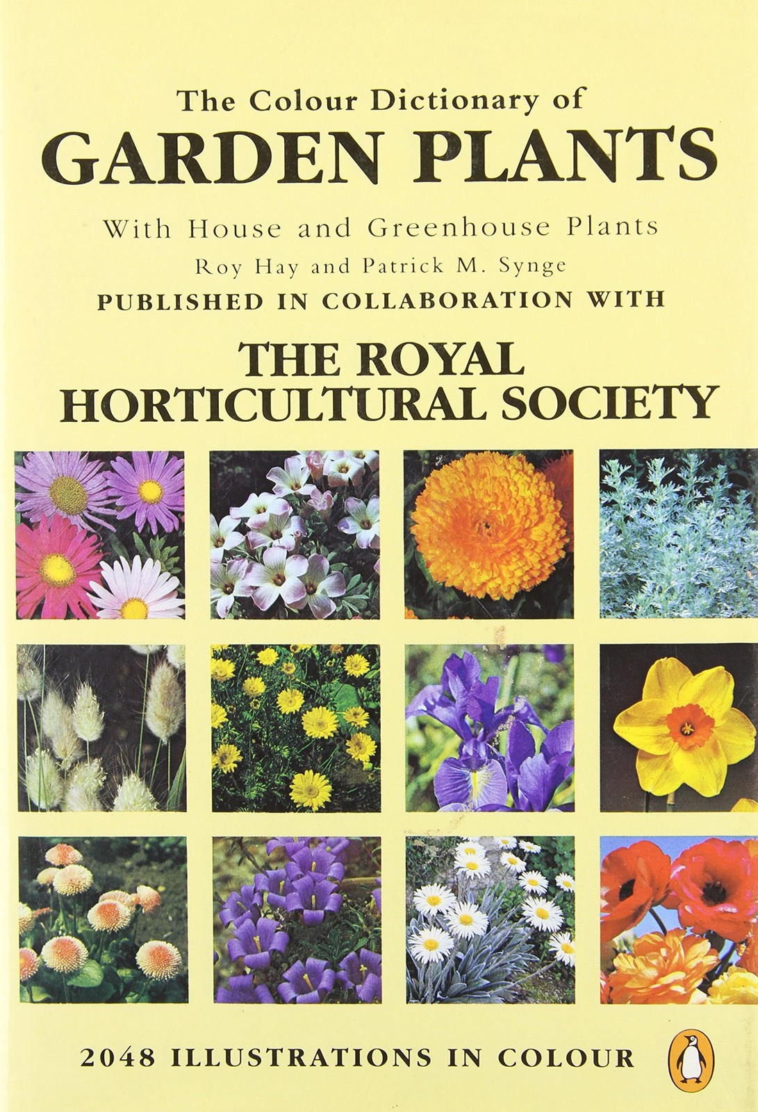 The Colour Dictionary of Garden Plants; with House and Greenhouse Plants