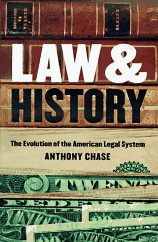 Law and History: The Evolution of the American Legal System – hardcover Chas…