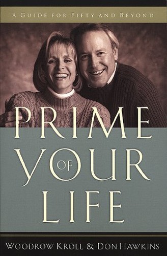Prime of Your Life: A Guide fo – VERY GOOD