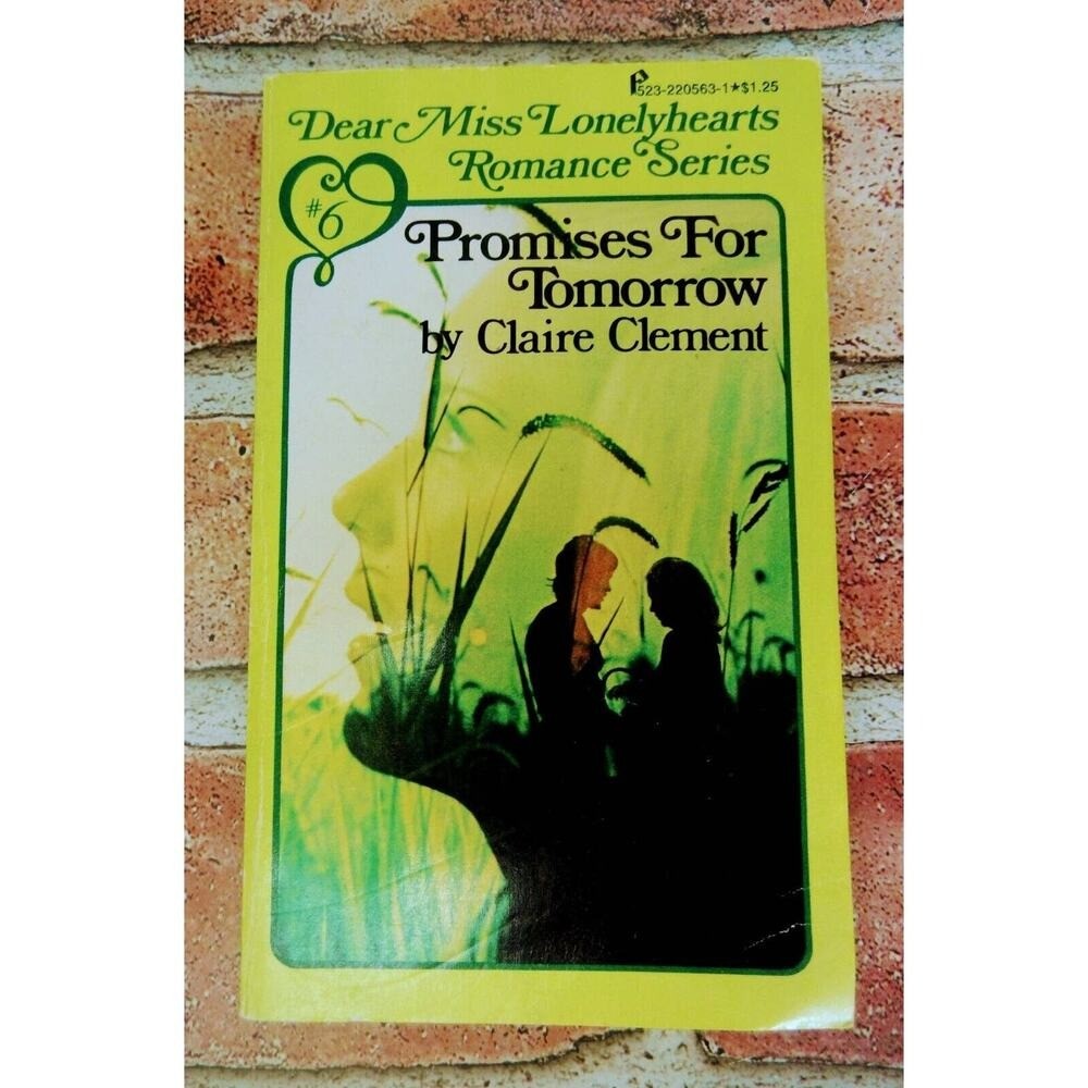 Promises for Tomorrow Claire Clement 1975 Dear Miss Lonelyheart # 6 Vintage PB