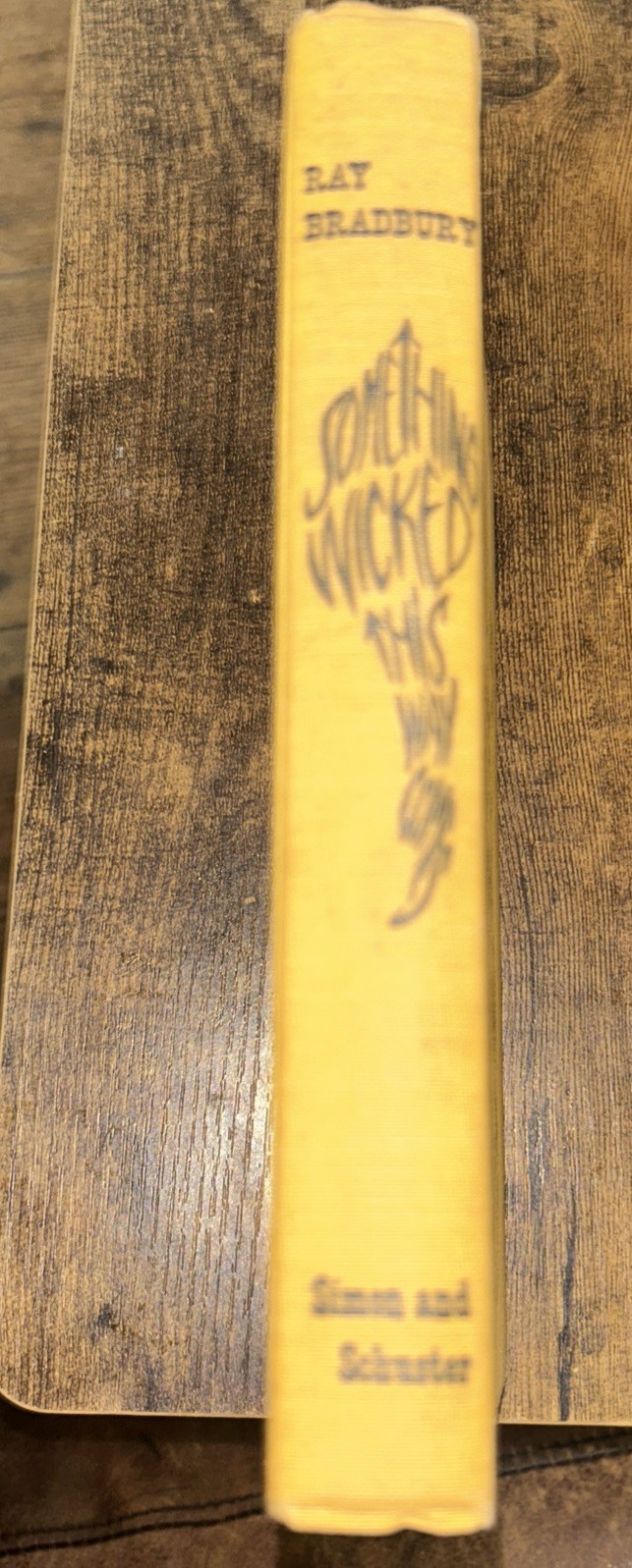 Something Wicked This Way Comes Ray Bradbury1962 HC w/o jacket, Simon & Shuster