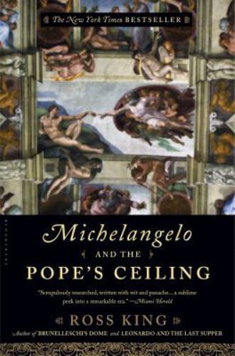 Michelangelo and the Pope’s Ceiling