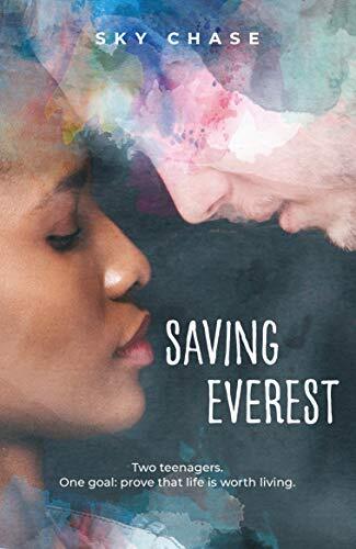 Saving Everest (A Wattpad Novel) By Sky Chase