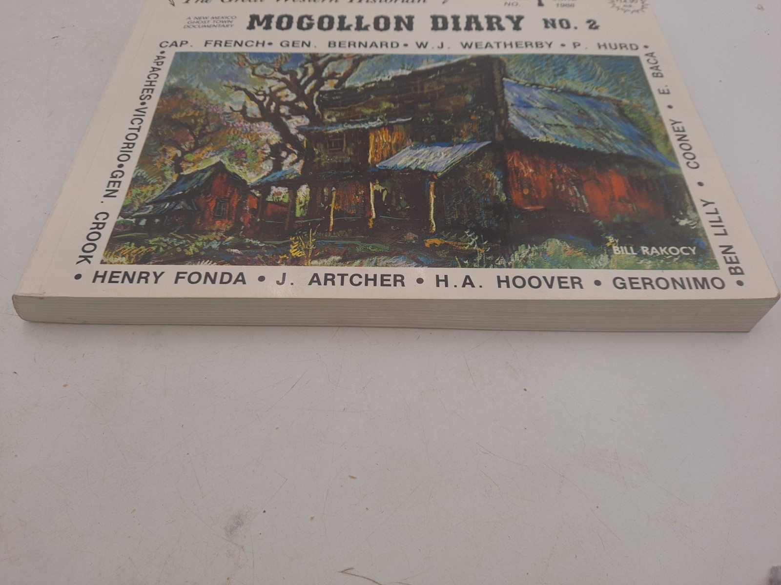 Signed + Drawing – Mogollon Diary: 1877-1977 – William Rakocy Trade Paperback/2