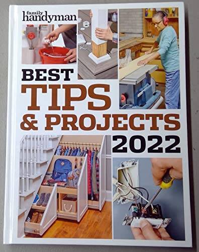 Family Handyman – Best Tips Projects 2022 – Hardcover – VERY GOOD