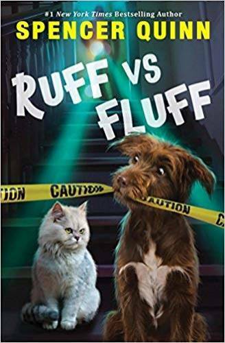 Ruff vs. Fluff (A Queen and Arthur Novel) – Paperback By Spencer Quinn – GOOD