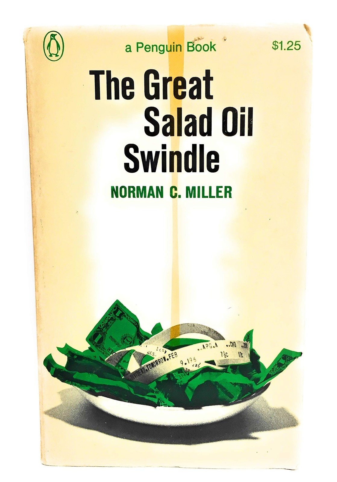 The Great Salad Oil Swindle [Mass Market Paperback] Norman Miller
