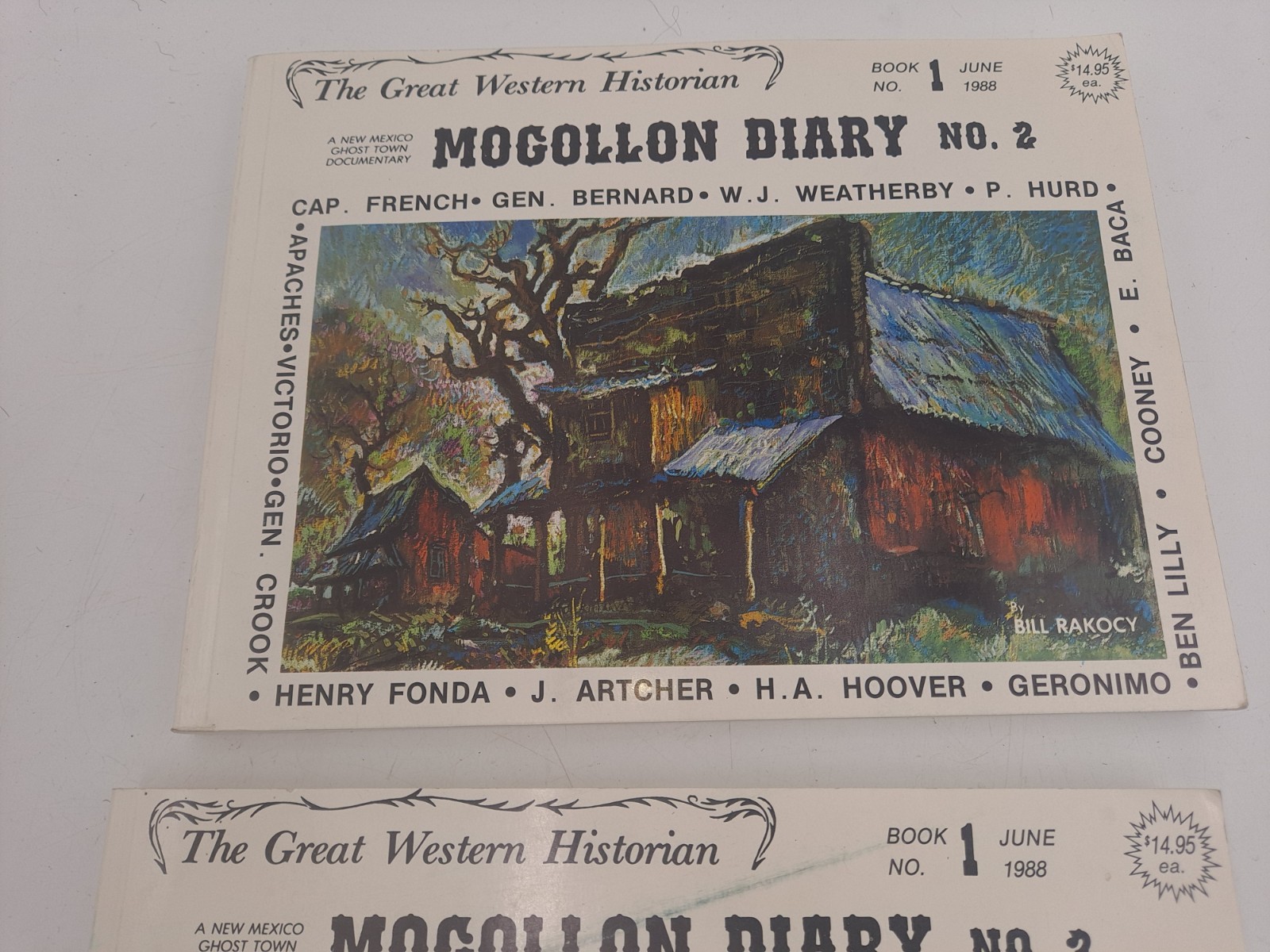 Signed + Drawing – Mogollon Diary: 1877-1977 – William Rakocy Trade Paperback/2
