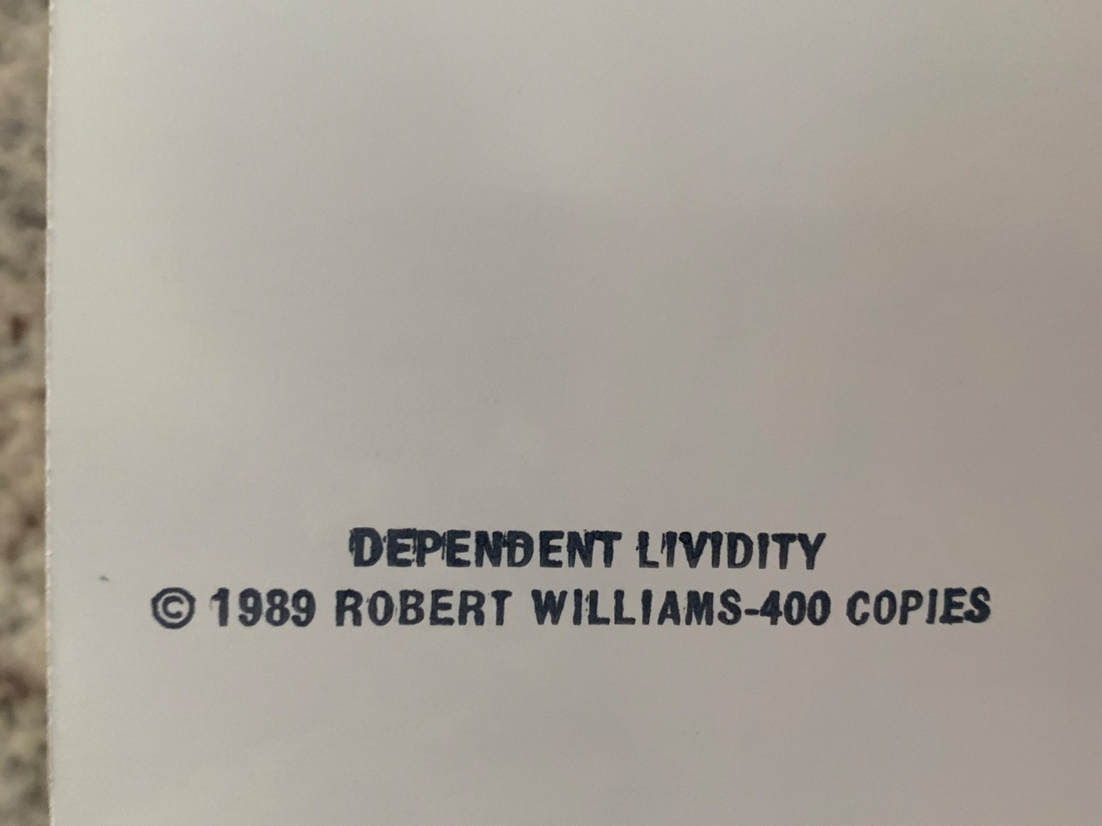 Dependent Lividity, Robert Williams Limited Edition 28 page 1989 Hot Rod