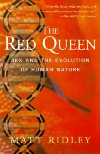 The Red Queen: Sex and the Evolution of Human Nature – Paperback – GOOD