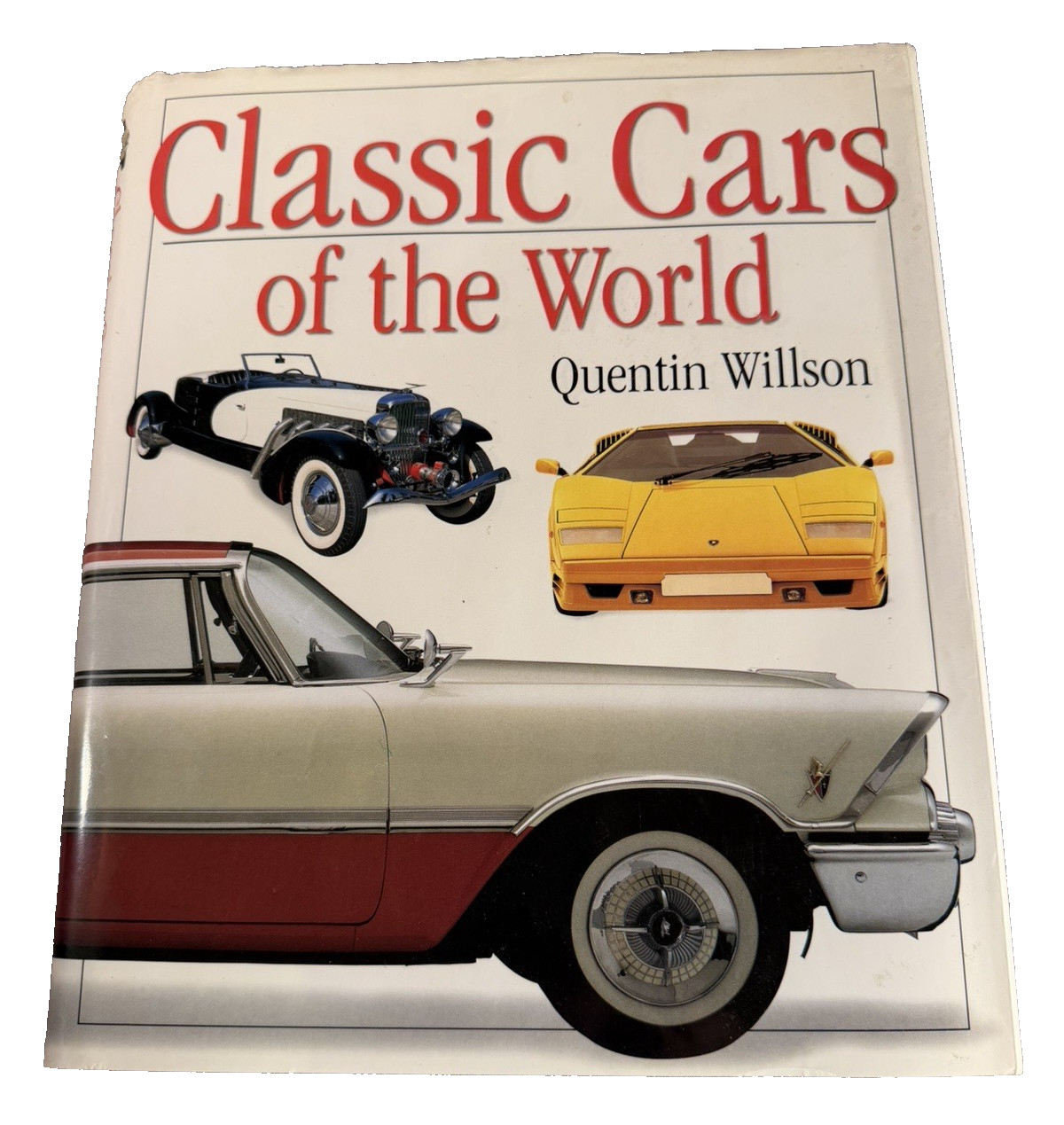 Classic Cars of the World Quentin Willson (1995, Hardcover) 1ST American Edition