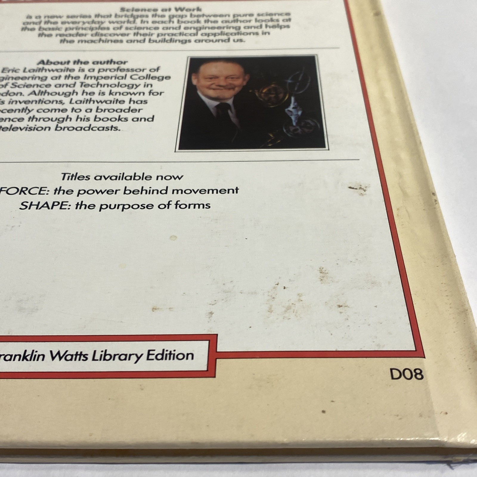 Shape: The Purpose of Forms (Science at Work) by Eric Laithwaite 1986
