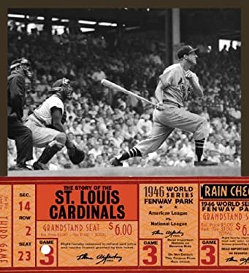 The Story of the St. Louis Cardinals Library Binding Michael O’He