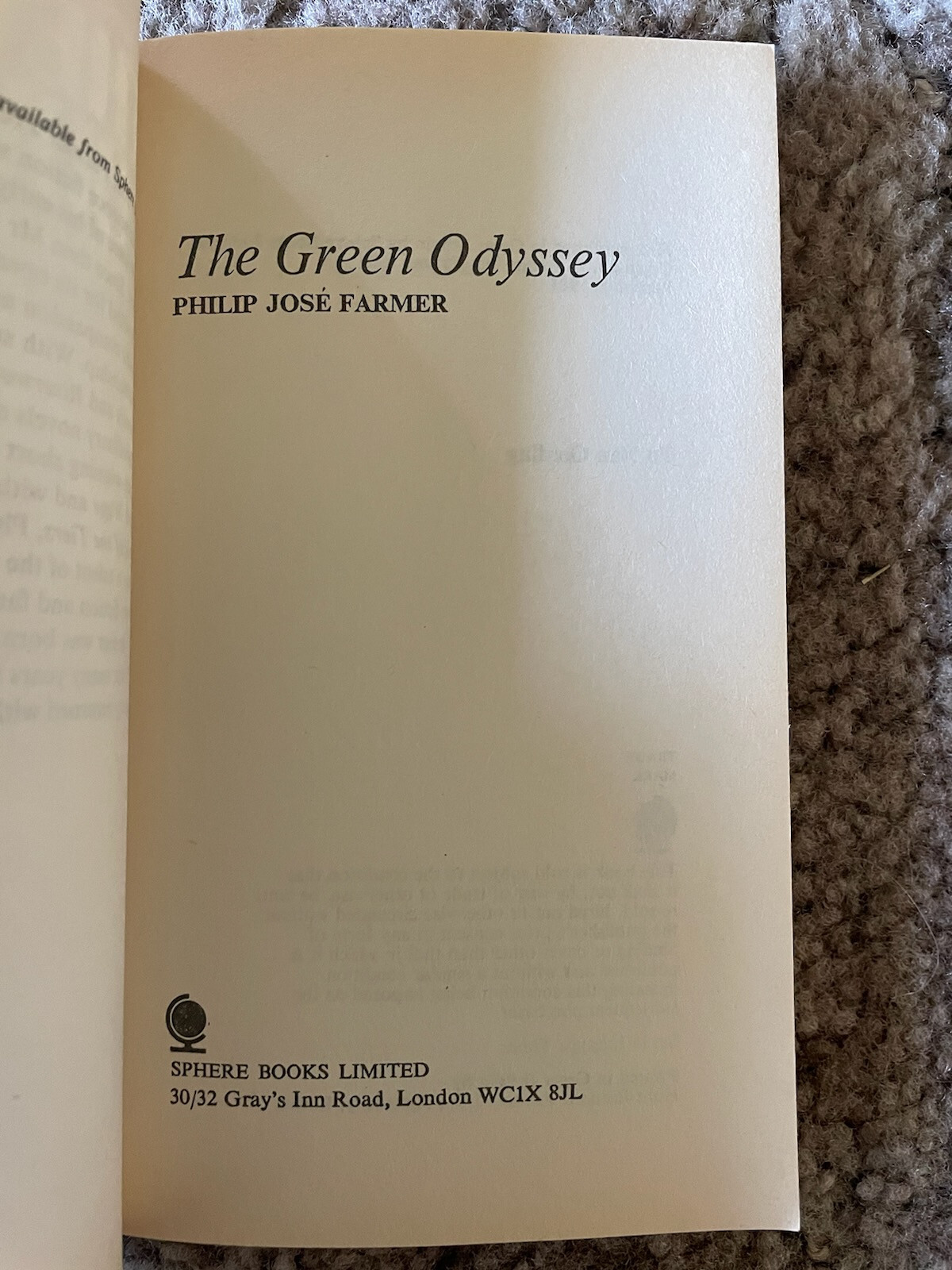 THE CACHE (Tor, 1981) + THE GREEN ODYSSEY (Sphere, UK, 1983) Philip Jose Farmer