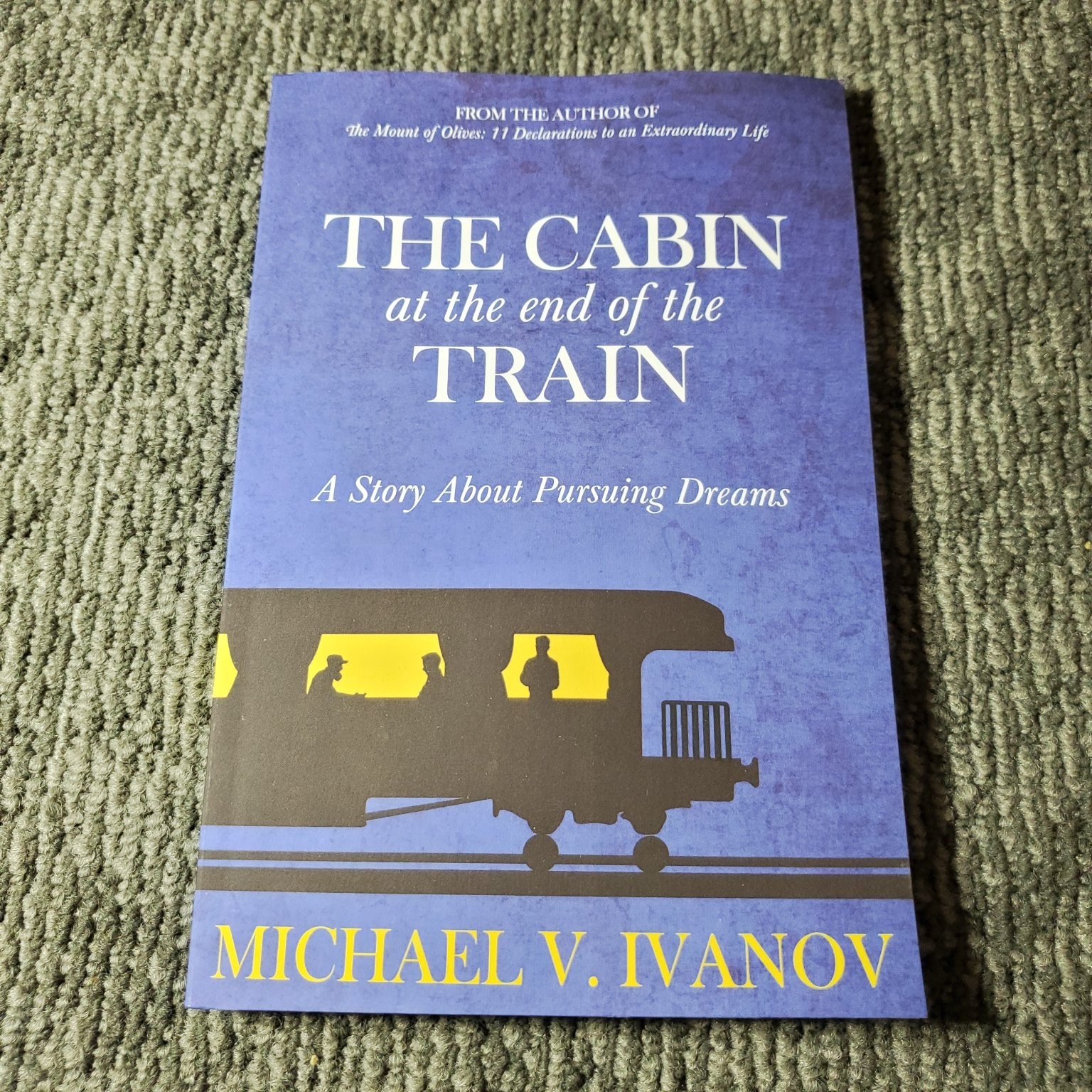 The Cabin at the End of the Train Michael V. Ivanov 2022 Signed Dreams Speak