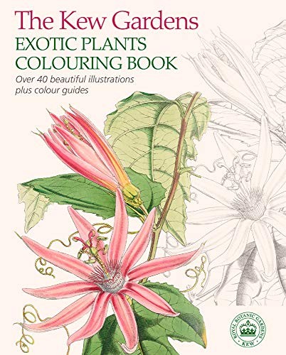 The Kew Gardens Exotic Plants Colouring Book by Arcturus Publishing Book The