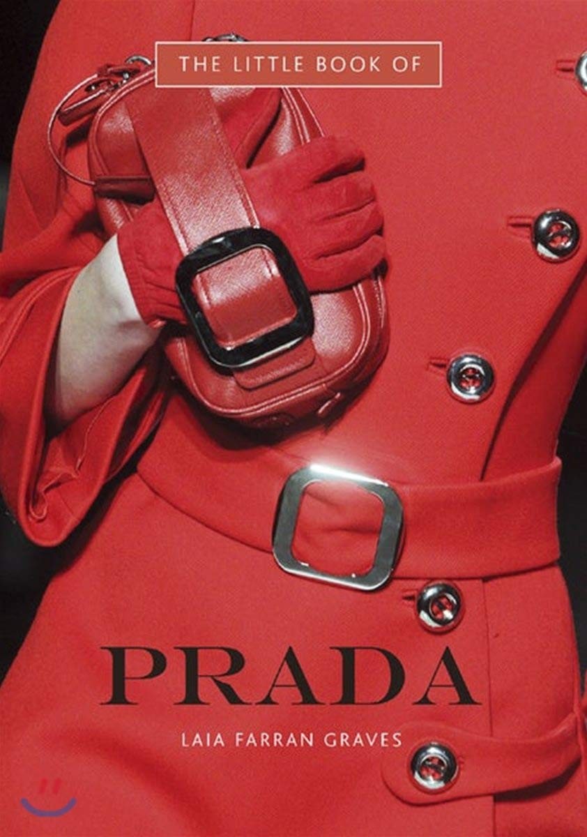 The Little Book of Prada (Little Books of Fashion, 2) – hardcover Graves, La…