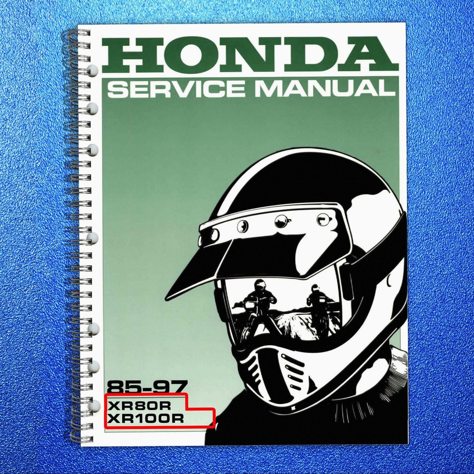 HONDA XR80R XR100R Motorcycle Service Manual 1985-1997 – WIRE BIND – COVERED
