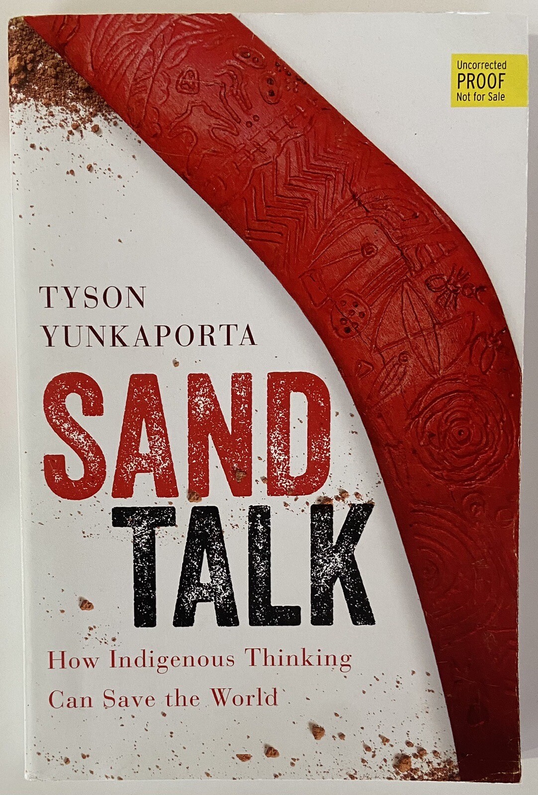 Sand Talk by Tyson Yunkaporta (2020 1st Advanced Paperback)