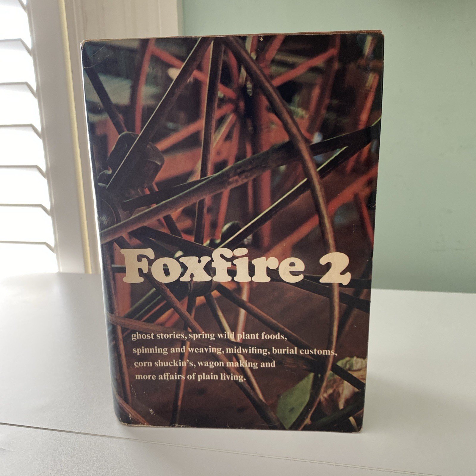 HB DJ Foxfire 2 Eliot Wigginton Anchor Press 1973 Ghost Stories Weaving Corn