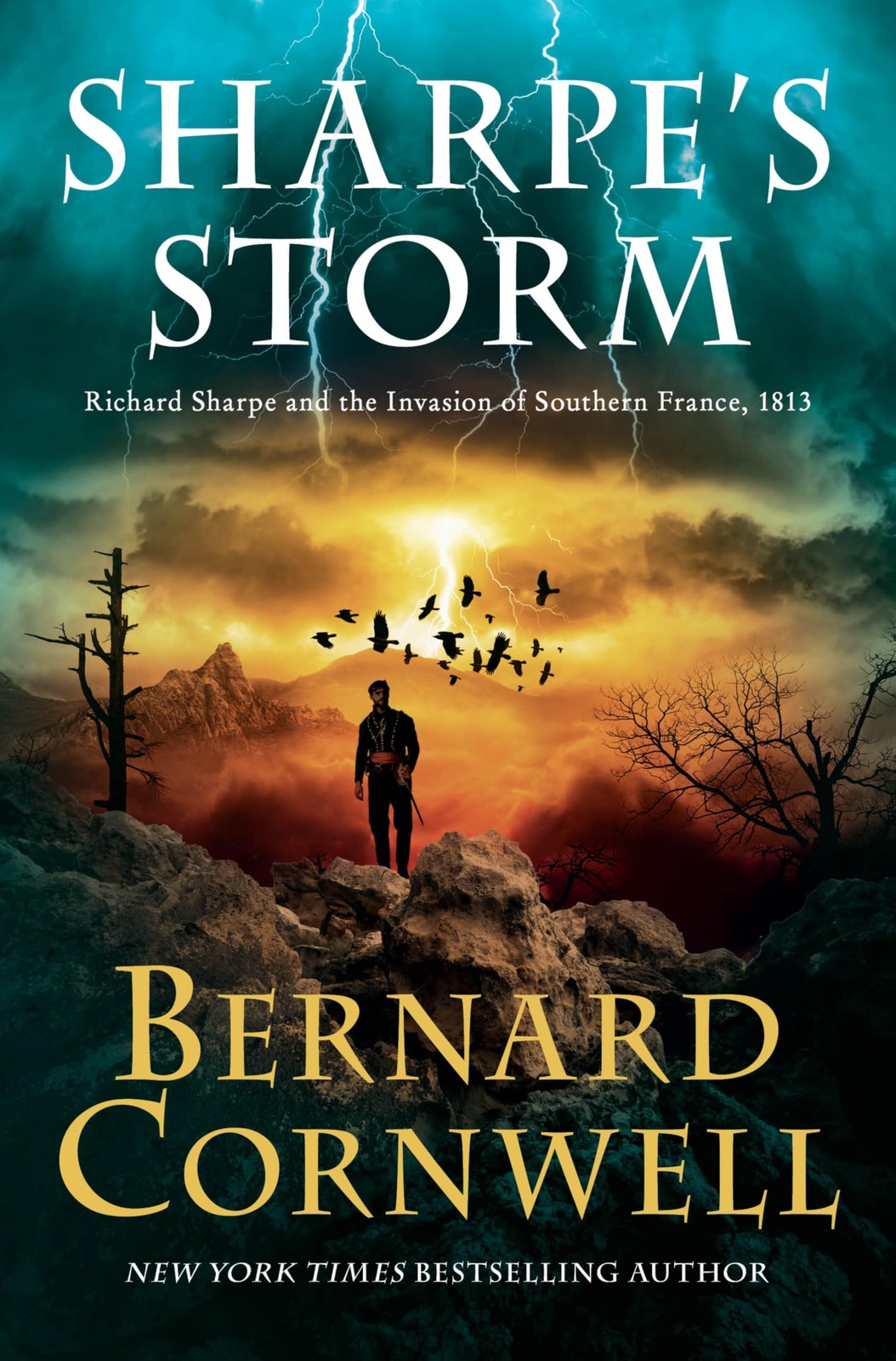Sharpe’s Storm : Richard Sharpe and the Invasion of Southern France 1813 by…