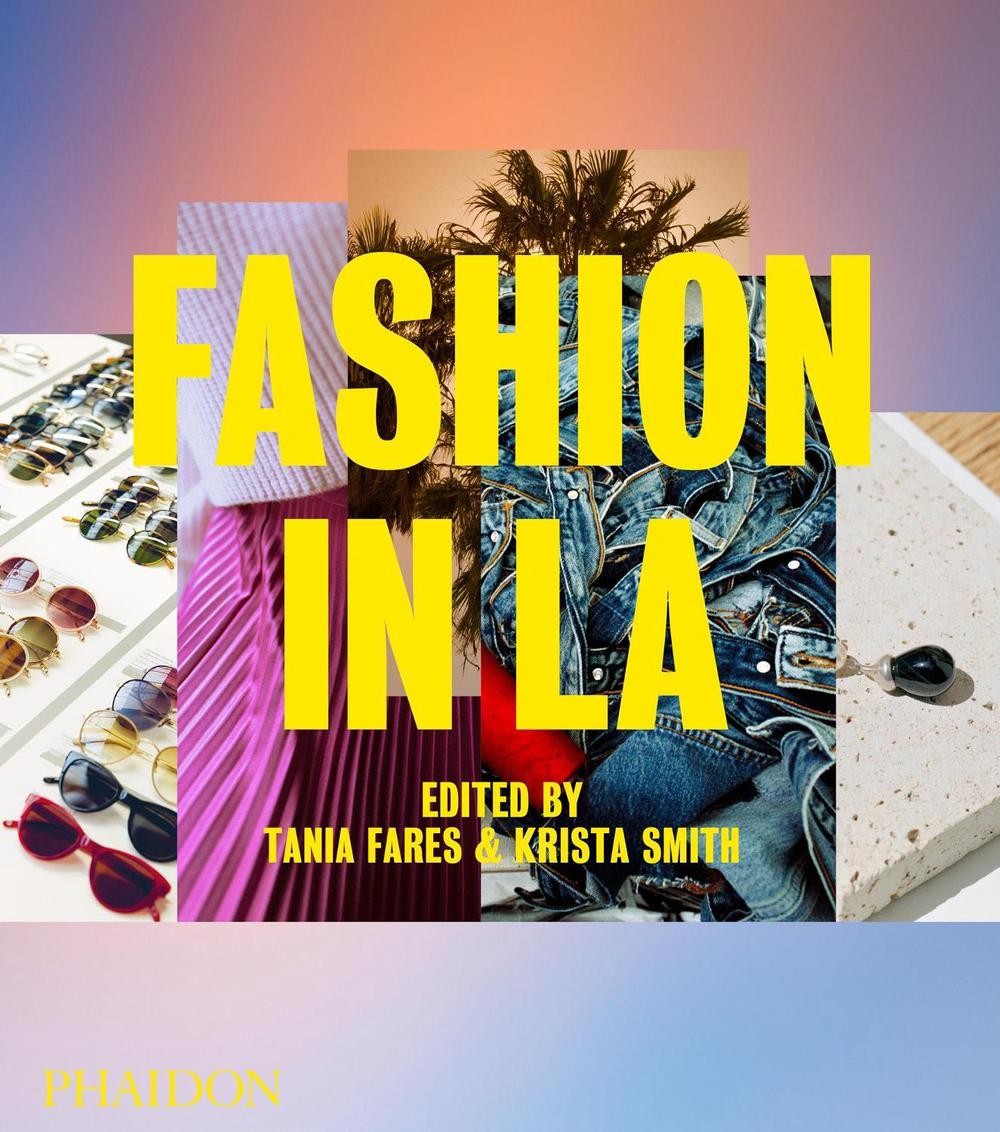 Fashion in LA by Tania Fares (English) Hardcover Book