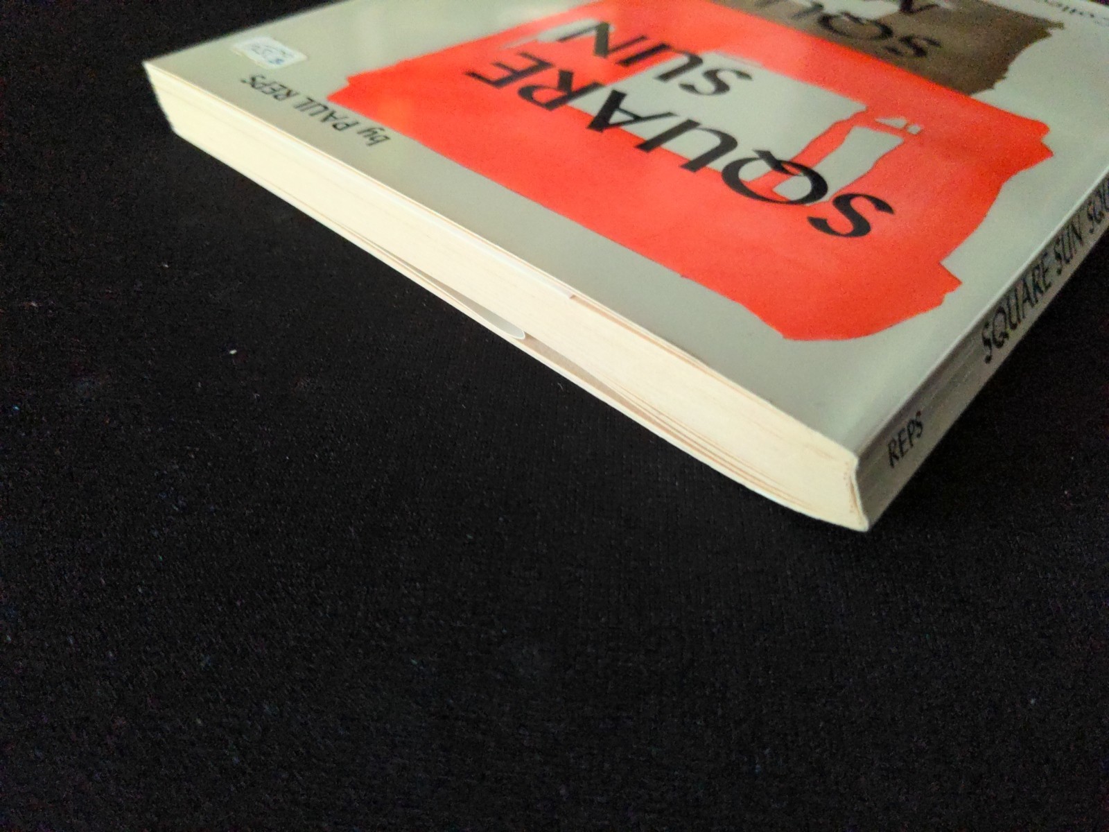 Signed * Square Sun Square Moon: A Collection of Sweet Sour Essays – Paul Reps