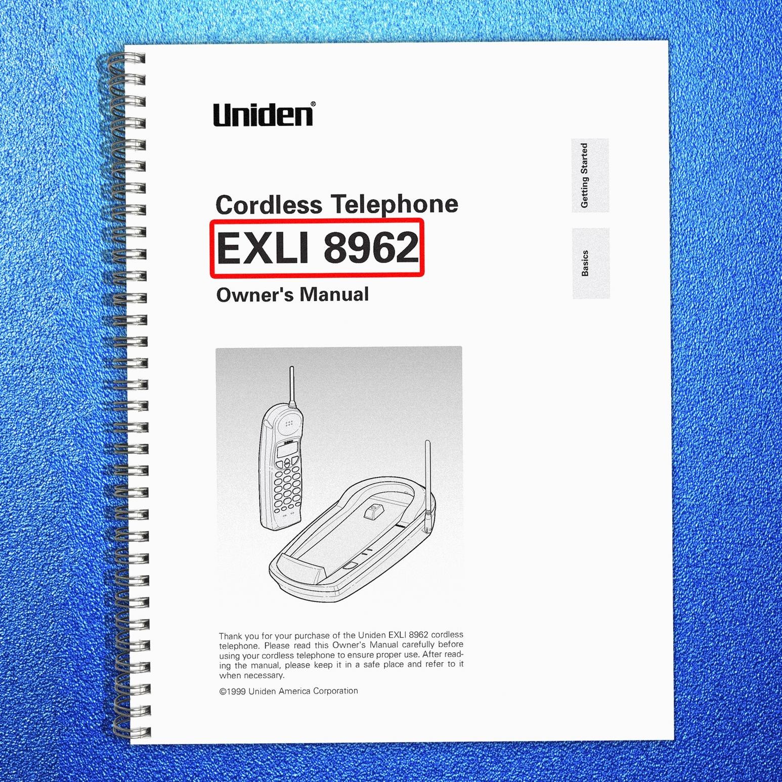 UNIDEN EXLI 8962 Cordless Telephone Owners Manual 1999 – WIRE FIXED – COVERED