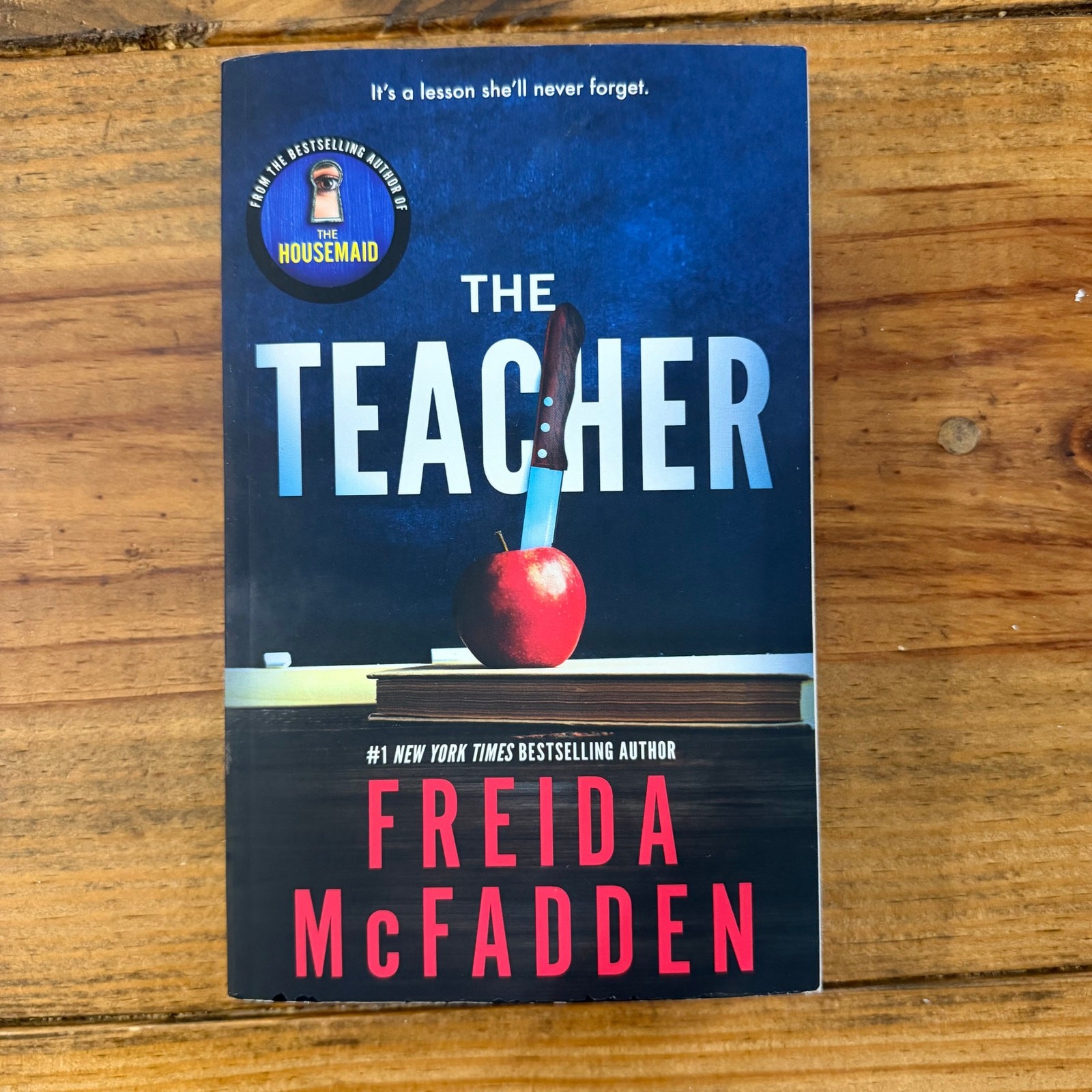 Freida McFadden “The Teacher”