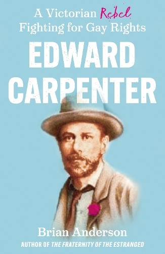 Brian Anderson Edward Carpenter (Paperback)